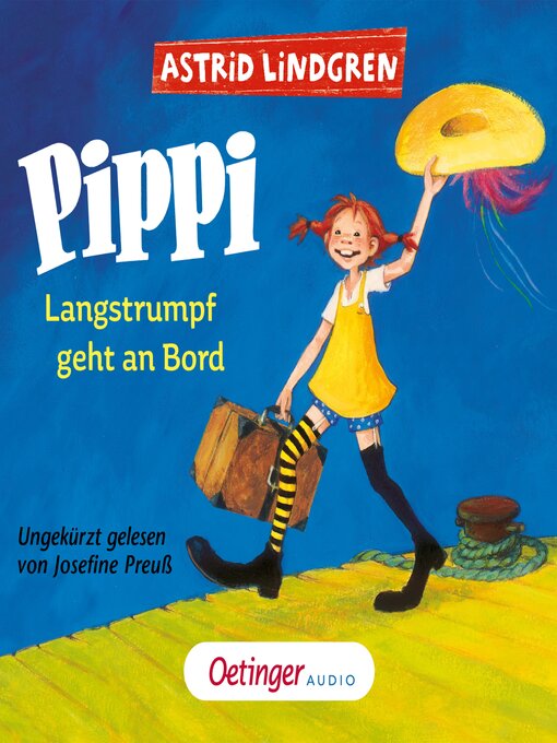 Title details for Pippi Langstrumpf 2. Pippi Langstrumpf geht an Bord by Astrid Lindgren - Wait list